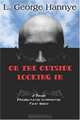 On the Outside Looking In: A Prison Rehabilitation Intervention that Works, L. George Hannye 