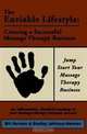 The Enviable Lifestyle: Creating a Successful Massage Therapy Business, Shelley Johnson 