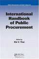 International Handbook of Public Procurement (Public Administration and Public Policy), 
