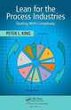Lean for the Process Industries: Dealing with Complexity, Peter L. King 