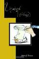 Unsolved Writings, Jahara A. Brown 