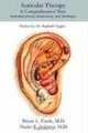 Auricular Therapy: A Comprehensive Text: Auricular Phases, Frequencies, And Blockages, Bryan L. Frank 