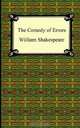 The Comedy of Errors, William Shakespeare 