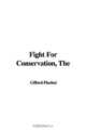 The Fight for Conservation, Gifford Pinchot 