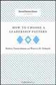 How to Choose a Leadership Pattern (Harvard Business Review Classics), Robert Tannenbaum, Warren H. Schmidt 
