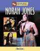 Norah Jones (Sharing the American Dream: Overcoming Adversity), Donna Latham 