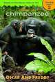 Chimpanzee: Oscar and Freddy (Disney Nature Chimpanzee), 