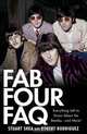 Fab Four FAQ: Everything Left to Know About the Beatles ... and More!, Stuart Shea, Robert Rodriguez 