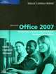 Microsoft Office 2007: Introductory Concepts and Techniques, Windows Vista Edition (Shelly Cashman Series), Gary B. Shelly, Thomas J. Cashman, Misty E. Vermaat 