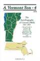 A Vermont Son - 4: The Autobiography of Conrad J. Wells, 1963 - 2003, Conrad J. Wells 