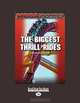 MEGA STRUCTURES: THE BIGGEST THRILL RIDES, Susan K. Mitchell 