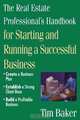 Real Estate Professionals Handbook, Tim Baker 