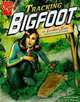 Tracking Bigfoot: An Isabel Soto Investigation (Graphic Library), Terry Collins 