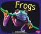 Frogs (Amphibians), Alyse Sweeney 