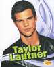 Taylor Lautner, Sheila Griffin Llanas 