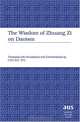 The Wisdom of Zhuang Zi on Daoism (American University Studies Series V, Philosophy), 