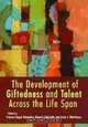 The Development of Giftedness and Talent Across the Life Span, 