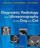 Diagnostic Radiology and Ultrasonography of the Dog and Cat, J. Kevin Kealy, Hester McAllister, John P. Graham 