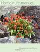 Horticulture Avenues: Volume One, Christopher Lee Rhyne 