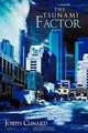The Tsunami Factor, Joseph Clinard 