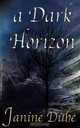 A Dark Horizon, Janine Dube 