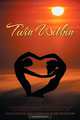 The Twin Within: A painful memoir of a young boy who had a period and the ensuing life of a young woman struggling to be free, Lola Carlile 