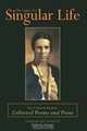The Legacy of a Singular Life: Hazel Almeda Boulton: Collected Poems and Prose, Julia L. George 