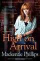 High On Arrival: A Memoir, Mackenzie Phillips 