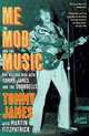 Me, the Mob, and the Music: One Helluva Ride with Tommy James & The Shondells, Tommy James 