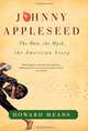 Johnny Appleseed: The Man, the Myth, the American Story, Howard Means 