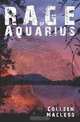 The Rage of Aquarius, Colleen MacLeod 