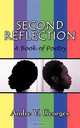 Second Reflection: A Book of Poetry, Andre V. Georges 