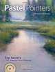 Pastel Pointers: Top 100 Secrets for Beautiful Paintings, Richard McKinley 