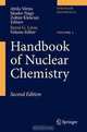 Handbook of Nuclear Chemistry, A. Vertes 