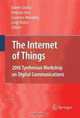The Internet of Things: 20th Tyrrhenian Workshop on Digital Communications, 