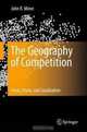 The Geography of Competition: Firms, Prices, and Localization, John R. Miron 