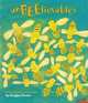 UnBEElievables: Honeybee Poems and Paintings, Douglas Florian 