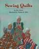 Sewing Quilts, Ann Turner 