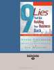 9 Lies That Are Holding Your Business Back...: ...and the TRUTH That Will Set It Free, Steve Chandler 