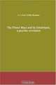 The Planet Mars and Its Inhabitants, a psychic revelation, J. L. Eros Urides Kennon 