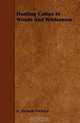 Hunting Camps In Woods And Wilderness, H. Hesketh Prichard 