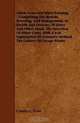 Milch Cows And Dairy Farming - Comprising The Breeds, Breeding, And Management, In Health And Disease, Of Dairy And Other Stock, The Selection Of Milch ... Method, The Culture Of Forage Plants, Charles L. FLint 