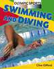 Swimming and Diving (Olympic Sports), Clive Gifford 