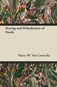 Drying and Dehydration of Foods, Harry W. Von Loesecke 