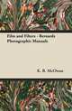 Film and Filters - Bernards Photographic Manuals, K. B. McOwan 