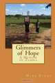 Glimmers of Hope: A Memoir of Zambia, Mark Burke 
