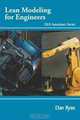 Lean Modeling for Engineers: DLR Associates Series, Dan Ryan 