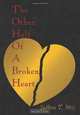 The Other Half Of A Broken Heart, JoAnn T. Neis 