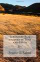 Serendipity. A journey in Time and Faith, Mr. Bruno G. Sahut 