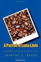 A Portrait of Loma Linda: Discovering the source of your cup of coffee, Jennifer L. Sands 